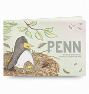 Latest Children’s Picture Book ‘PENN’ – Written by Sarah Feldman